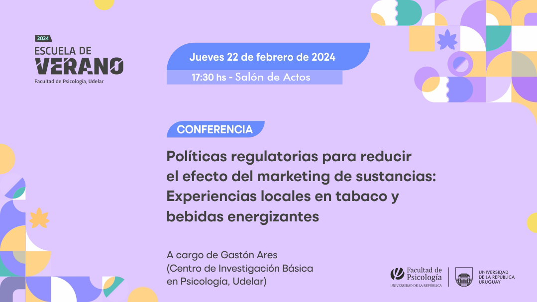 Conferencia Políticas regulatorias para reducir el efecto del marketing de sustancias: Experiencias locales en tabaco y bebidas energizantes